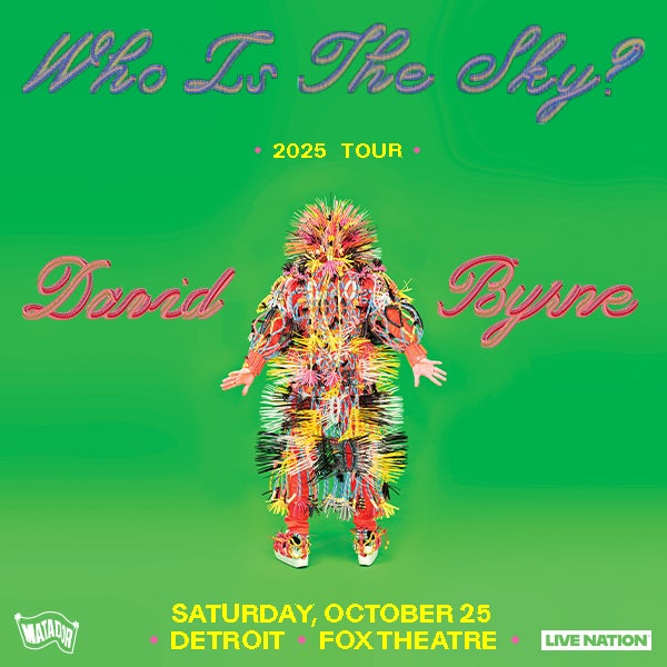 David Byrne Announces New Album And World Tour “Who Is The Sky? Tour” Visits The Fox Theatre Saturday, October 25